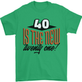 40th Birthday 40 is the New 21 Funny Mens T-Shirt 100% Cotton Irish Green