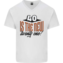 40th Birthday 40 is the New 21 Funny Mens V-Neck Cotton T-Shirt White