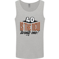 40th Birthday 40 is the New 21 Funny Mens Vest Tank Top Sports Grey