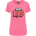 40th Birthday 40 is the New 21 Funny Womens Wider Cut T-Shirt Azalea