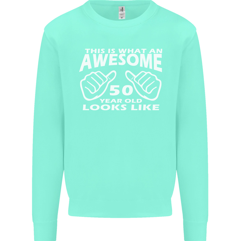 50th Birthday 50 Year Old This Is What Mens Sweatshirt Jumper Peppermint