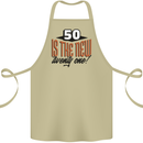 50th Birthday 50 is the New 21 Funny Cotton Apron 100% Organic Khaki
