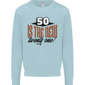 50th Birthday 50 is the New 21 Funny Kids Sweatshirt Jumper Light Blue