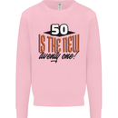 50th Birthday 50 is the New 21 Funny Kids Sweatshirt Jumper Light Pink