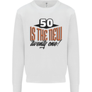 50th Birthday 50 is the New 21 Funny Kids Sweatshirt Jumper White