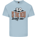 50th Birthday 50 is the New 21 Funny Kids T-Shirt Childrens Light Blue