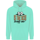 50th Birthday 50 is the New 21 Funny Mens 80% Cotton Hoodie Peppermint