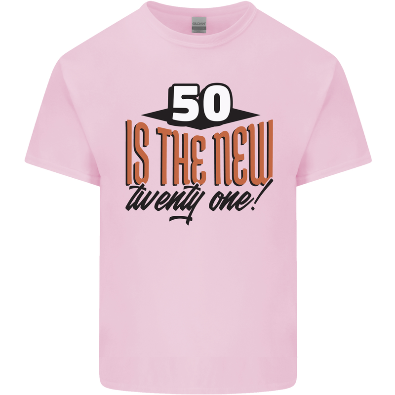 50th Birthday 50 is the New 21 Funny Mens Cotton T-Shirt Tee Top Light Pink