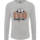 50th Birthday 50 is the New 21 Funny Mens Long Sleeve T-Shirt Sports Grey