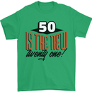 50th Birthday 50 is the New 21 Funny Mens T-Shirt 100% Cotton Irish Green