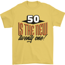 50th Birthday 50 is the New 21 Funny Mens T-Shirt 100% Cotton Yellow