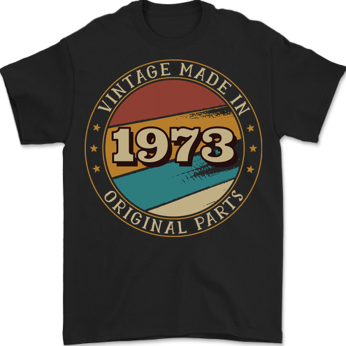50th Birthday  Vintage Made In 1973 Mens T-Shirt 100% Cotton BLACK