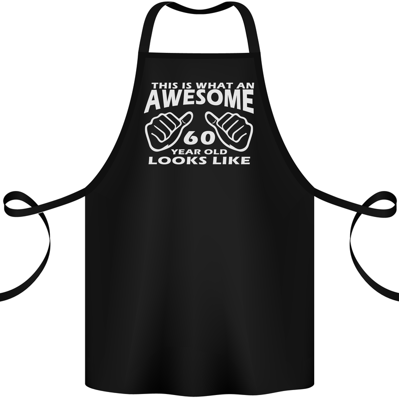 60th Birthday 60 Year Old This Is What Cotton Apron 100% Organic Black