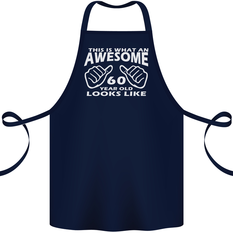 60th Birthday 60 Year Old This Is What Cotton Apron 100% Organic Navy Blue