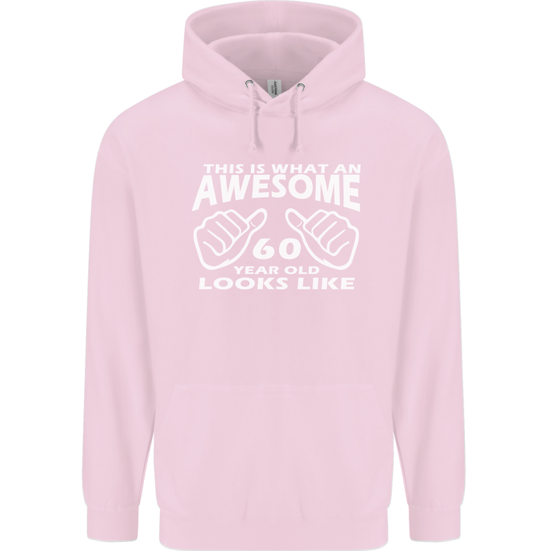 60th Birthday 60 Year Old This Is What Mens 80% Cotton Hoodie Light Pink