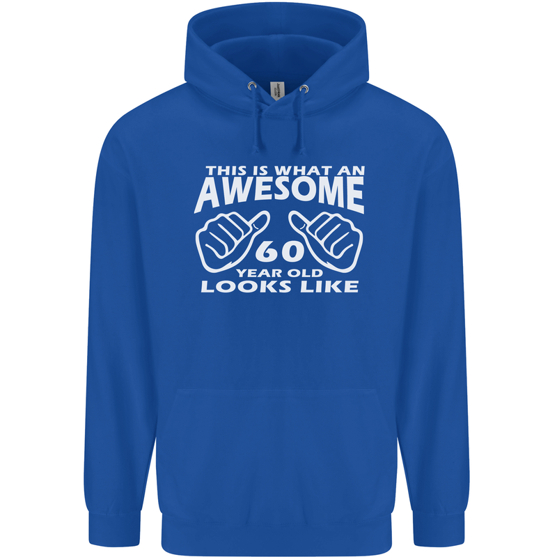 60th Birthday 60 Year Old This Is What Mens 80% Cotton Hoodie Royal Blue