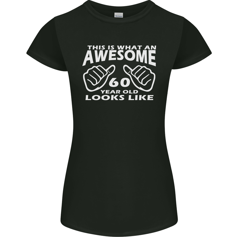 60th Birthday 60 Year Old This Is What Womens Petite Cut T-Shirt Black