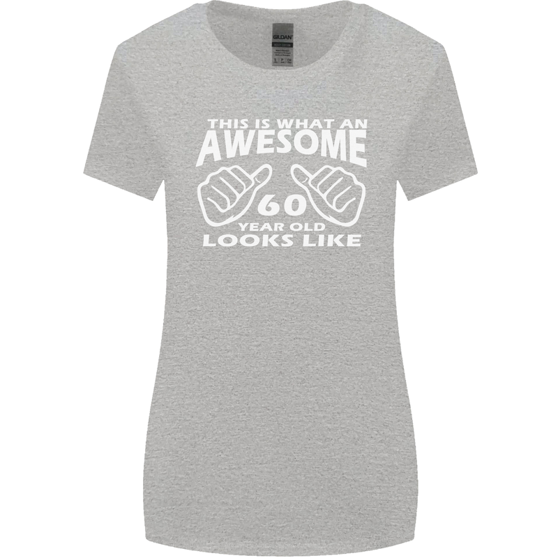 60th Birthday 60 Year Old This Is What Womens Wider Cut T-Shirt Sports Grey