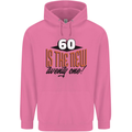 60th Birthday 60 is the New 21 Funny Mens 80% Cotton Hoodie Azelea