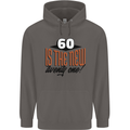 60th Birthday 60 is the New 21 Funny Mens 80% Cotton Hoodie Charcoal