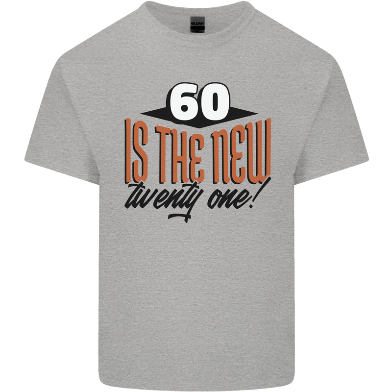 60th Birthday 60 is the New 21 Funny Mens Cotton T-Shirt Tee Top Sports Grey