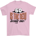 60th Birthday 60 is the New 21 Funny Mens T-Shirt 100% Cotton Light Pink