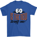 60th Birthday 60 is the New 21 Funny Mens T-Shirt 100% Cotton Royal Blue