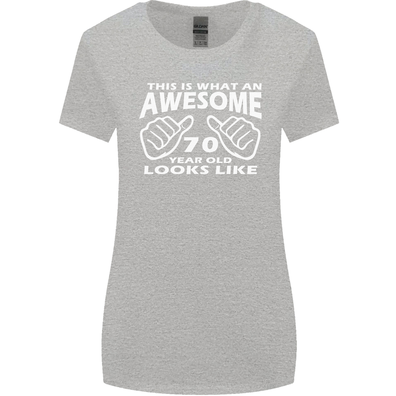 70th Birthday 70 Year Old This Is What Womens Wider Cut T-Shirt Sports Grey