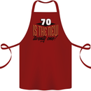 70th Birthday 70 is the New 21 Funny Cotton Apron 100% Organic Maroon