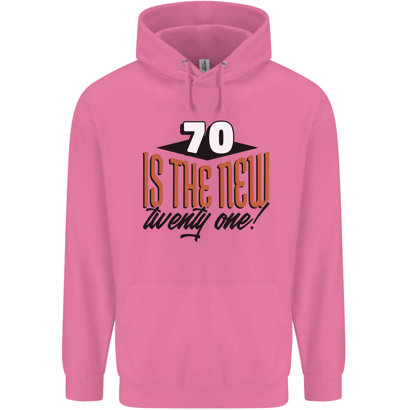 70th Birthday 70 is the New 21 Funny Mens 80% Cotton Hoodie Azelea
