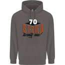 70th Birthday 70 is the New 21 Funny Mens 80% Cotton Hoodie Charcoal