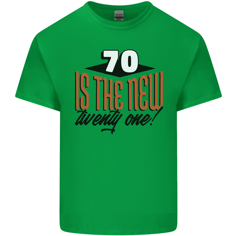 70th Birthday 70 is the New 21 Funny Mens Cotton T-Shirt Tee Top Irish Green