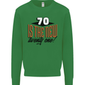 70th Birthday 70 is the New 21 Funny Mens Sweatshirt Jumper Irish Green