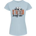 70th Birthday 70 is the New 21 Funny Womens Petite Cut T-Shirt Light Blue