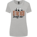 70th Birthday 70 is the New 21 Funny Womens Wider Cut T-Shirt Sports Grey