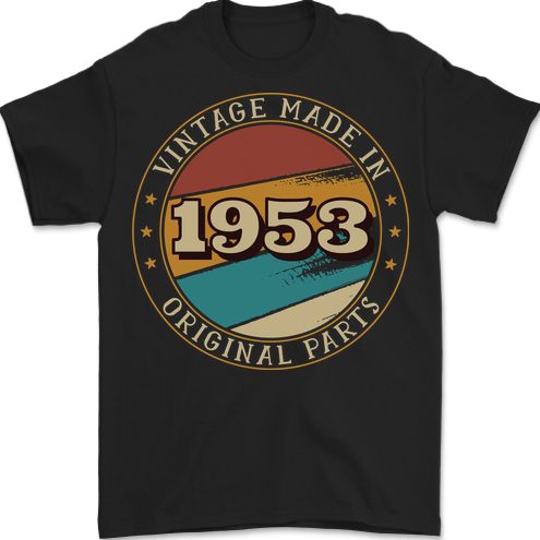 70th Birthday  Vintage Made In 1953 Mens T-Shirt 100% Cotton BLACK