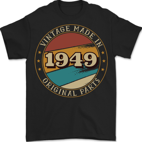 74th Birthday  Vintage Made In 1949 Mens T-Shirt 100% Cotton BLACK