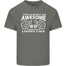 80th Birthday 80 Year Old This Is What Mens Cotton T-Shirt Tee Top Charcoal