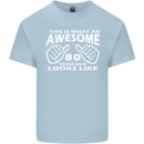 80th Birthday 80 Year Old This Is What Mens Cotton T-Shirt Tee Top Light Blue