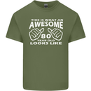 80th Birthday 80 Year Old This Is What Mens Cotton T-Shirt Tee Top Military Green