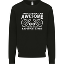 80th Birthday 80 Year Old This Is What Mens Sweatshirt Jumper Black