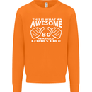 80th Birthday 80 Year Old This Is What Mens Sweatshirt Jumper Orange