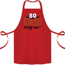 80th Birthday 80 is the New 21 Funny Cotton Apron 100% Organic Red