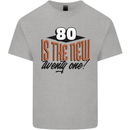 80th Birthday 80 is the New 21 Funny Kids T-Shirt Childrens Sports Grey