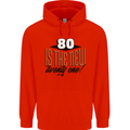 80th Birthday 80 is the New 21 Funny Mens 80% Cotton Hoodie Bright Red
