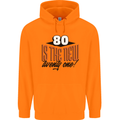 80th Birthday 80 is the New 21 Funny Mens 80% Cotton Hoodie Orange
