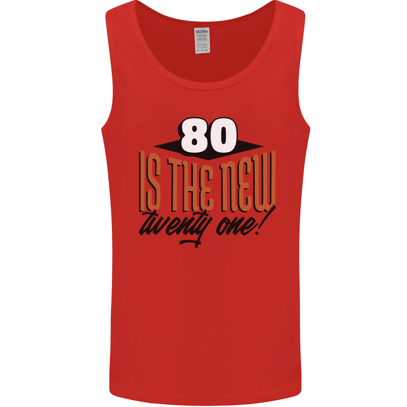 80th Birthday 80 is the New 21 Funny Mens Vest Tank Top Red