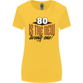 80th Birthday 80 is the New 21 Funny Womens Wider Cut T-Shirt Yellow