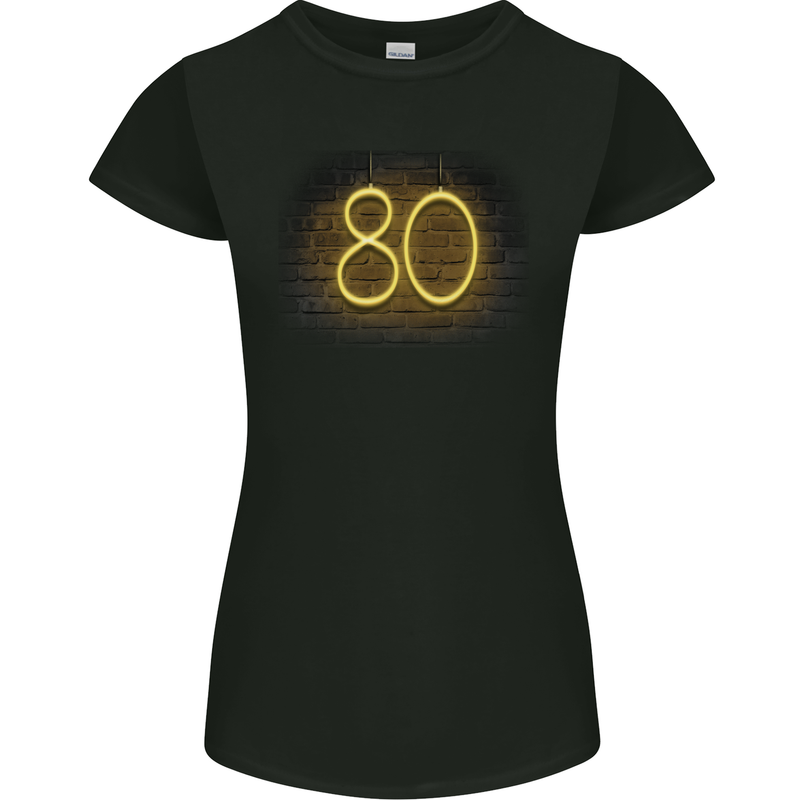 80th Birthday Neon Lights 80 Year Old Womens Petite Cut T-Shirt Black