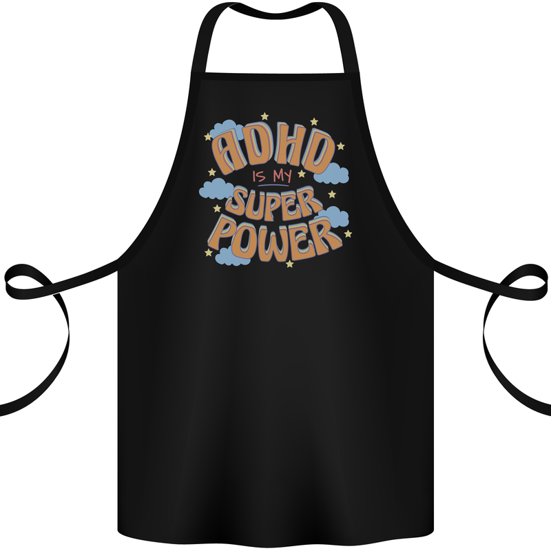ADHD is My Superpower Cotton Apron 100% Organic Black